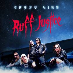 Crazy Lixx : Ruff Justice